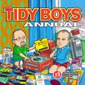 The Tidy Boys Annual (Disc 1) - The Tidy Boys