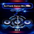 DJ Frank Dance Mix 2020 Die Neunte