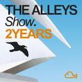 THE ALLEYS Show. 2YEARS / Huminal