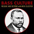 Bass Culture - February 22, 2016 - Marcus Garvey Special