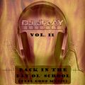 Dj JPlay Presents: Back In The Day Ol' School Vol. 11 (Feel Good Music)