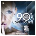 90's Cover Lounge Essentials - By Salvo Migliorini