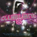 Clubland 8 CD 3 (Clubland Live - Mixed By DJ Insy)