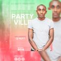 DJ NUTT PARTY VILLE 2nd EPISODE