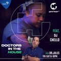 #DrsInTheHouse by @DJ Chello (12 August 2023)