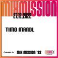 SSL Pioneer DJ Mix Mission 2022 - Timo Mandl