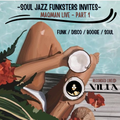 Soul Jazz Funksters Invites - MAQman - Funk-Disco-Boogie-Soul