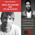 Michael Gray Mastermix Show on Mi Soul & Mi House Radio 26/9/2020