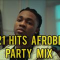 NAIJA MIX 2021 / AFROBEAT MIX 2021 NEW UGANDAN MUSIC 2021 DJ UZI BANX X DJ PRINCE