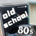 Old School 80s