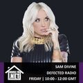 Sam Divine - Defected In The House 13 MAR 2020