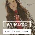 Annalyze - Ease up radio mix