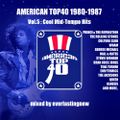 AMERICAN TOP40 1980-1987 Vol.5 : Cool Mid-Tempo Hits