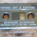 Future Cut and Kontrol - Renegade Hardware Sept 15 2000 at the End London