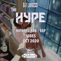#TheHypeOct - VIBES - @DJ_Jukess