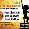 Soul Vault 26/6/20 on Solar Radio 10pm to Midnight Friday with Dug Chant Rare & Underplayed Soul