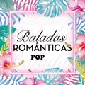 Balada Romantica Pop 2020