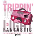 Fun Factory Sessions - Trippin the Light Fantastic - Vol 3