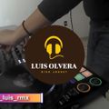 DjLuis Olvera Video Sesión Marzo 2020