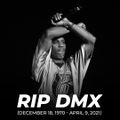 DMX Mixtape #RIPDMX