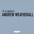 It's About Andrew Weatherall - 27 Février 2020