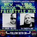 DJ Smooth One & DJ Andre The Doc - Old vs. New School Freestyle Mix 9-2020