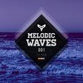 Melodic Waves - EP 001