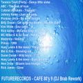 Future Records - Cafe 80's part 9 (DJ Brab Rework)