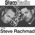 #SlamRadio - 125 - Steve Rachmad