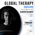 Global Therapy Episode 227 + Guest Mix by ALBERTO BLANCO