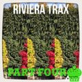 025 THE CHRIS RHYTHM TRAIN - riviera traxx Part Four (the trans illusion style) 2hs Mix