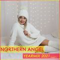 Northern Angel - YEARMIX 2021 PART I [ 50 best tracks ]