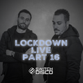 SWITCH DISCO - LOCKDOWN LIVE (PART 16)