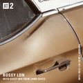 Bossy LDN w/ Jamo Beats - 20th March 2018