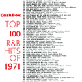 Cash Box Top 100 R&B Hits 1971 - Part 1