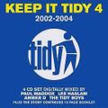 Keep It Tidy 4 (2002-2004) Disk 3 Mixed By Amber D.