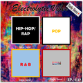 Electrolytic Vibes: Pop,Hip-hop/Rap,R&B, Dance/Electronic