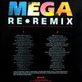 Mega Re-Remix. 