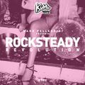 KISS FM / ROCKSTEADY REVOLUTION #182 with MARK PELLEGRINI