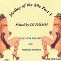 DJ Damm The Medley Of The 80s Part 3