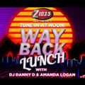DJ Danny D - Wayback Lunch - March 13 2020 / Euro / Reggae / Trance