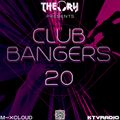 CLUB BANGERS 20