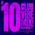 CLUB VIBE MIX #010 DJ ANDY 2022