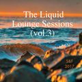 Sequenchill & Friends 2017 - The Liquid Lounge Sunset Sessions (vol.3) - Drifting Into Dusk