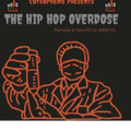 HIPHOP OVERDOSE JANUARY 13 2022