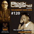 Black Legend pres. The Legendary Radio Show (25-07-2020) - Guest Andrea Camici