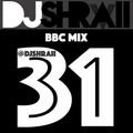@DJSHRAII | Schools Out | Summer Holidays | Desi Style ! (BBC Mix 31)
