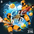 316 - Monstercat: Call of the Wild (Half an Orange starring in EDMZ)