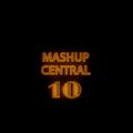 DJ COLEJAX - MASHUP CENTRAL VOL.10