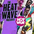 Hot Wuk Anthems 2017
